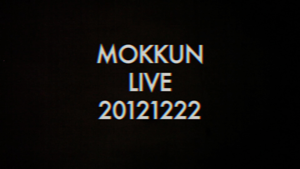 mokkunLive20121222-1
